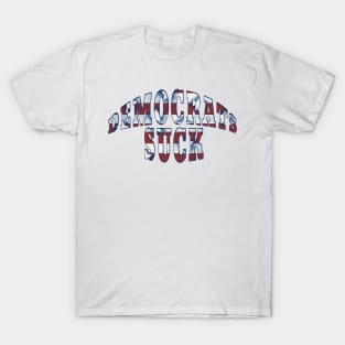 Distressed Style Red White Blue Stars Stripes DEMOCRATS SUCK T-Shirt